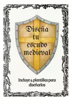 Vista previa - Hojas de trabajo - Diseña tu escudo medieval - Portada