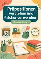 Vorschau - Arbeitsblätter - Präpositionen verstehen und sicher verwenden – Deutsch, Klasse 5 - Seite 1