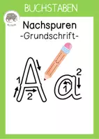 Vorschau - Arbeitsblätter - Buchstaben nachspuren A-Z in Grundschrift mit Anregungen zur Nutzung - Deckblatt