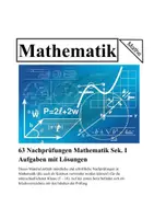 Vorschau - Arbeitsblätter - 63 Nachprüfungen Mathematik Sek. I Aufgaben mit Lösungen - Deckblatt