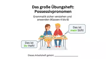 Vorschau - Arbeitsblätter - Possessivpronomen Übungsheft Klassen 4-6 - Seite 1