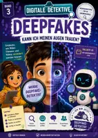 Vorschau - Stundenentwürfe - Digitale Detektive Band 3 Künstliche Intelligenz Deepfakes Kann ich meinen Augen trauen Jg. 3-5 - Deckblatt