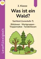 Vorschau - Arbeitsblätter - Was ist ein Wald? (3. Klasse) | Sachtext, Blitzlesen, Treppensätze, Tandemlesen | Leseförderung Leseflüssigkeit - Deckblatt