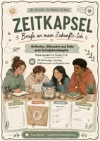 Vorschau - Stundenentwürfe - Zeitkapsel – Nachrichten verfassen | Schuljahresbeginn und Schuljahresende | Zeitreise - Deckblatt