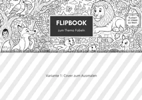Vorschau - Arbeitsblätter - Fabeln Flipbook: Bastelvorlage mit 6 Aufgabenseiten - Seite 3