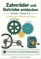 Vorschau - Stundenentwürfe - Technik Klasse 5–6: Zahnräder und Getriebe entdecken - Seite 1