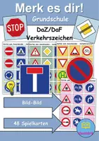 Vorschau - Spiele - Merk es dir Verkehrsschilder / Verkehrszeichen (Bild-Bild) - DaZ/DaF / Deutsch (Klasse 1 bis 4) - Deckblatt