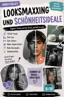 Vorschau - Arbeitsblätter - Looksmaxxing Dekonstruktion eines Phänomens - Deckblatt