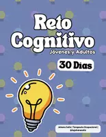 Vista previa - Hojas de trabajo - Reto Cognitivo: Jóvenes y Adultos | 30 Días - Portada