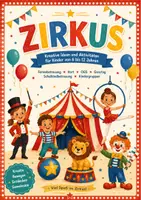 Vorschau - Spiele - Zirkus - 15 kreative Projekt- & Beschäftigungsseiten für Ferienbetreuung, Hort, OGS & Ganztag - Seite 1