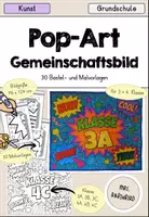Vorschau - Mal- und Bastelvorlagen - Pop Art Gemeinschaftsbild Klassenposter | Kunst Grundschule - Deckblatt
