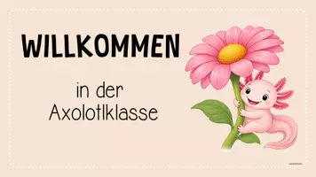 Vorschau - Präsentationen/Tafelbilder - Axolotlklasse - Tafelbilder (Klassentier) - Seite 2