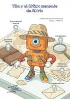 Vista previa - Unidades / Secuencias / Situaciones de Aprendizaje - Lectoescritura 5º primaria -Tibo y el último mensaje de Aldric - Portada
