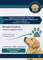 Vorschau - Klassenarbeiten - Biologie EF Klausuraufgabe Zellbiologie (mit Erwartungshorizont) – Tiefgefroren für den Notfall: Biomembran, Osmose & selektiver Stofftransport (Blutkonserve, Hämolyse) – Abitur - Deckblatt