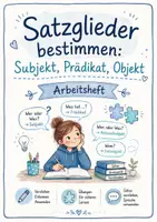Vorschau - Arbeitsblätter - Satzglieder bestimmen: Subjekt, Prädikat, Objekt - Seite 1