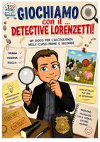 anteprima - Altro tipo di materiale - Giochiamo con il Detective Lorenzetti (Accoglienza) - Pagina 1