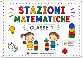anteprima - Materiale di supporto/inclusione - STAZIONI MATEMATICHE – CLASSE 1 - Pagina 1