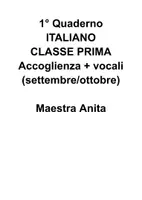 anteprima - Didattica a stazioni - QUADERNO n° 1 di ITA per la prima ACCOGLIENZA + VOCALI - Pagina di copertina