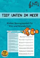 Vorschau - Stundenentwürfe - Tief unten im Meer - Bewegungslied für Kita und Grundschule ~ Musik in der Grundschule - Deckblatt