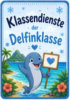 Vorschau - Präsentationen/Tafelbilder - Klassendienste - Delfinklasse - Klassentier Delfin - Deckblatt