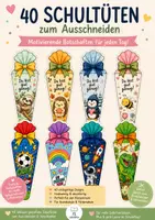 Vorschau - Mal- und Bastelvorlagen - 40 Schultüten zum Ausschneiden | Einschulung & Schulanfang | Deko, Fensterbilder und Mutmacher für Klasse 1 - Seite 1