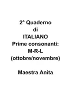 anteprima - Serie di lezioni - Quaderno n° 2 ITALIANO classe prima Consonanti M R L - Pagina 1