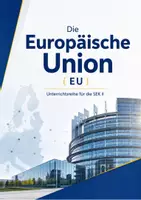 Vorschau - Unterrichtsreihen - Europäische Union - Unterrichtsreihe für die SEK II - Institituionen / Binnenmarkt / Integration / Historie / Krisen - Deckblatt