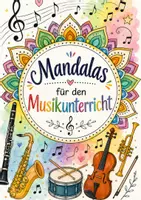 Vorschau - Mal- und Bastelvorlagen - Mandalas für den Musikunterricht - Deckblatt