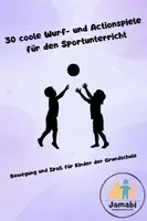 Vorschau - Stundenentwürfe - Materialpaket - Sportspiele für die Grundschule - Seite 1