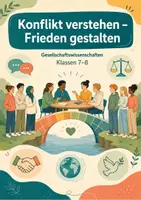Vorschau - Arbeitsblätter - Konflikt verstehen – Frieden gestalten – Gesellschaftswissenschaften, Klasse 7–8 - Seite 1