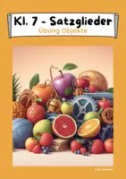 Vorschau - Arbeitsblätter - Übungsstunde Objekte (Satzglied, Satzglieder) - Klasse 7 - Deckblatt