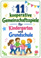 Vorschau - Arbeitsblätter - 11 kooperative Gemeinschaftsspiele für Kindergarten und Grundschule | Teamspiele | Sozia - Deckblatt