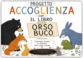 anteprima - Poster - PROGETTO ACCOGLIENZA CON "ORSO BUCO" - Pagina di copertina