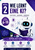 Vorschau - Stundenentwürfe - Wie lernt Künstliche Intelligenz Modul 2 Jg. 6-10 - Deckblatt