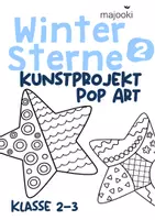 Vorschau - Arbeitsblätter - Pop Art Winter Fensterdeko - Wintersterne - Pop Art Winter Fensterbilder - Kunstprojekt für Klasse 2-3 || Winter Kunst Winter - Sterne Basteln Winter Basteln - Fensterbilder Winter - Deckblatt