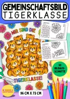 Vorschau - Mal- und Bastelvorlagen - Tigerklasse | XL-Gemeinschaftsposter zum Ausmalen | kooperatives Poster | Schulanfang | Grundschule | Klassentier Tiger - Deckblatt