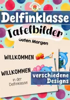 Vorschau - Präsentationen/Tafelbilder - Delfinklasse - Tafelbilder (Klassentier) - Deckblatt