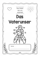 Vorschau - Arbeitsblätter - Vater Unser Arbeitsheft oder Lerntheke - Religion Klasse 2/3/4 - Seite 3
