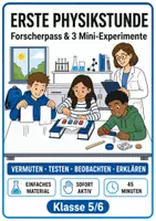 Vorschau - Stundenentwürfe - Erste Physikstunde: 3 Mini-Experimente Klasse 5/6 - Deckblatt