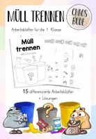 Vorschau - Unterrichtsreihen - Müll trennen - Arbeitsblätter für die 1. Klasse - Deckblatt