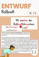 Vorschau - Stundenentwürfe - Unterrichtsentwurf Rollbrett - UB (Rollbrettführerschein) - Deckblatt