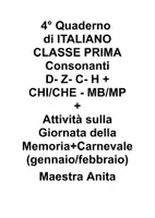 anteprima - Serie di lezioni - Quaderno n° 5 ITALIANO classe prima Consonanti D- Z- C- H + CHI_CHE - MB_MP (1) - Pagina 1