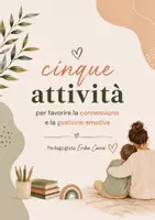 anteprima - Materiale di supporto/inclusione - Cinque attività per favorire la gestione emotiva - Pagina di copertina
