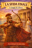 anteprima - Testo - 10. Ulisse sfida finale con i Proci (L'Odissea a puntate) - Pagina di copertina
