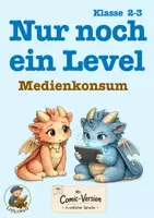 Vorschau - Text - Bildschirmzeit – Medienkompetenz für Klasse 2–3 | Geschichte & Comic-Version in einfacher Sprache - Deckblatt