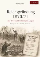 Vorschau - Arbeitsblätter - Klausur Geschichte Oberstufe: Reichsgründung 1871 & Sozialdemokratie – Bebel und Liebknecht | Quellenanalyse mit Erwartungshorizont - Deckblatt