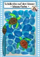 Vorschau - Stundenentwürfe - Schildkröten auf dem Wasser, Kunst Grundschule - Deckblatt
