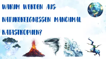 Vorschau - Präsentationen/Tafelbilder - Naturkatastrophen vs Naturgefahren - Einstieg - Seite 2