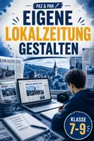 Vorschau - Unterrichtsreihen - Eigene Lokalzeitung gestalten – Großes Zeitungsprojekt für den Deutschunterricht - Deckblatt
