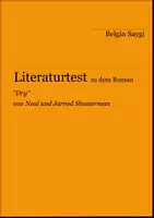 Vorschau - Arbeitsblätter - Literaturtest zu "Dry" von Neal und Jarrod Shusterman - Deckblatt